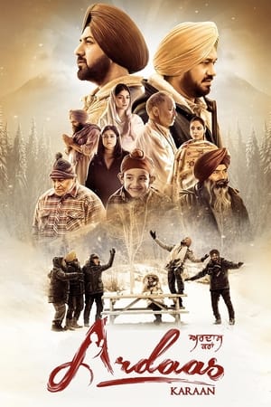Ardaas Karaan 2019 Punjabi Movie [1GB] - Movierulz